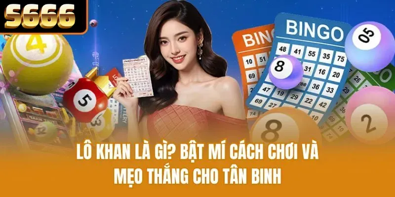 lô khan s666